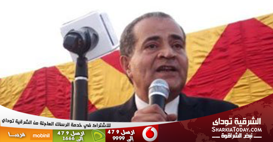 المصيلحى فى مؤتمر بالشرقية: الشعب أمام امتحان يومى الانتخابات الرئاسية 1 مصيلحي