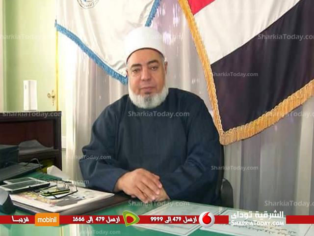 تعيين رئيس جديد للمنطقة الأزهرية بالشرقية